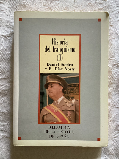 Historia del franquismo (II)