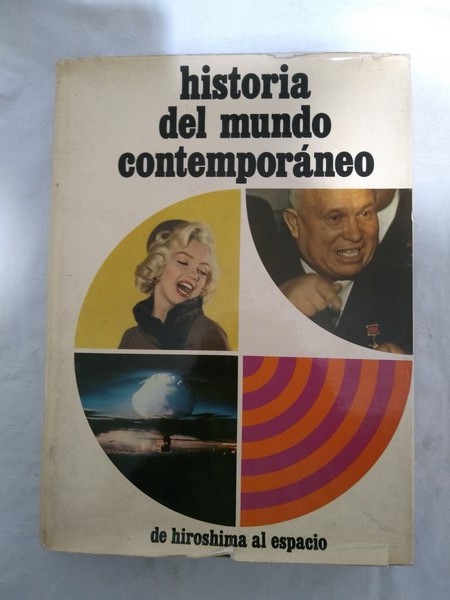 Historia del mundo contemporaneo. 1