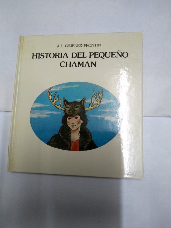 Historia del pequeño chaman