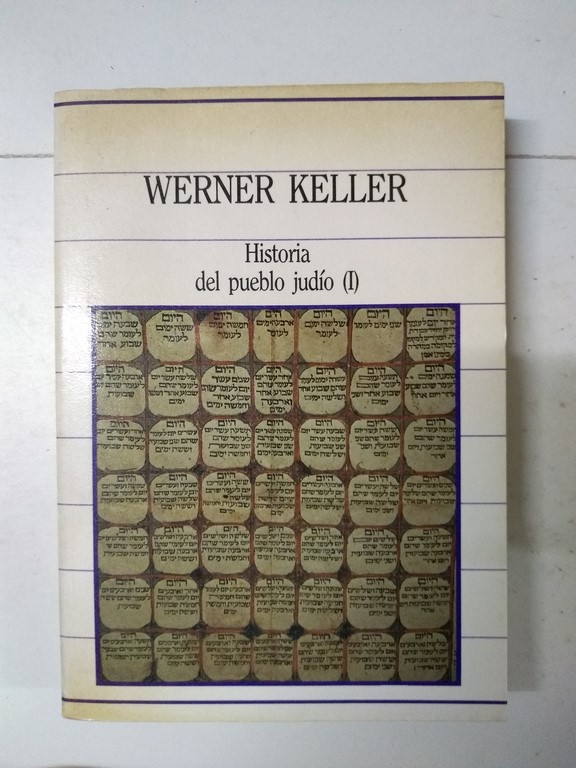 Historia del pueblo judío (I)