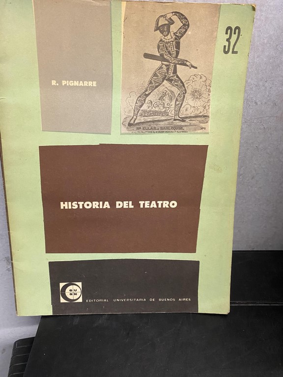 HISTORIA DEL TEATRO.