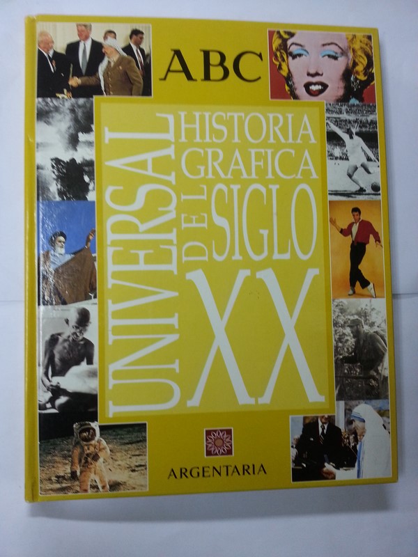 Historia grafica Universal del siglo XX