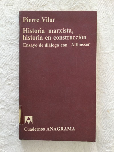 Historia marxista, historia en construcción