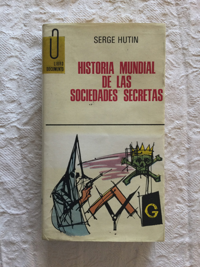 Historia mundial de las sociedades secretas