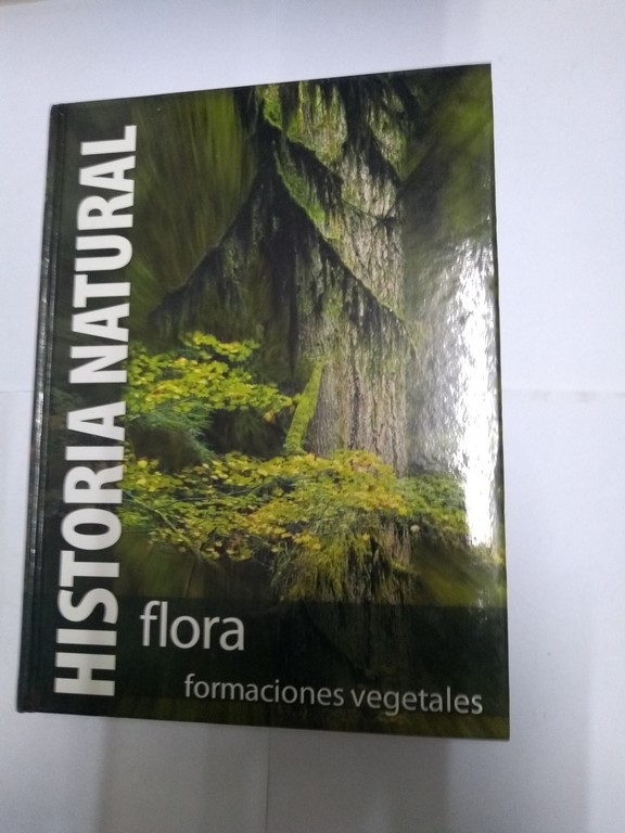 Historia Natural. Flora. Formaciones vegetales