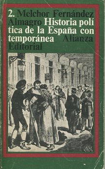 HISTORIA POLITICA DE LA ESPAÑA CONTEMPORANEA 2.