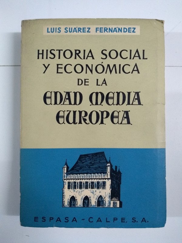 Historia social y económica de la edad media europea