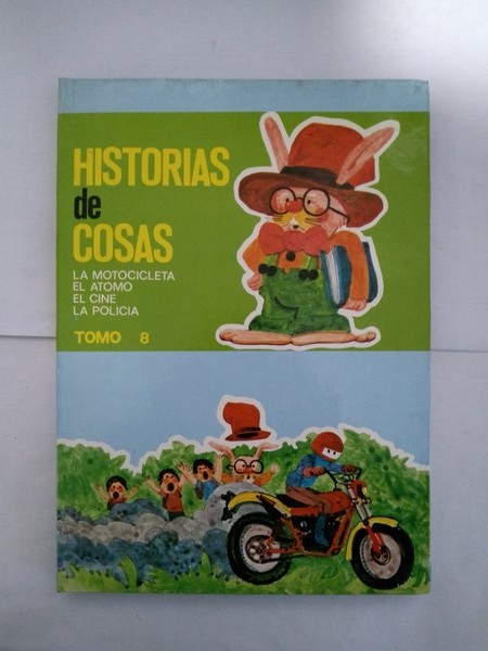 Historias de cosas. 8