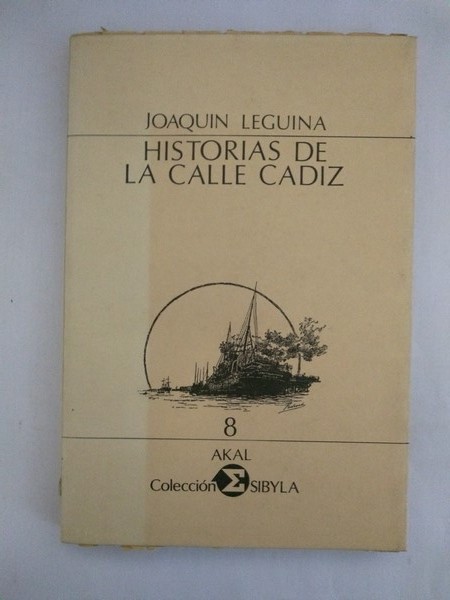 Historias de la calle Cadiz