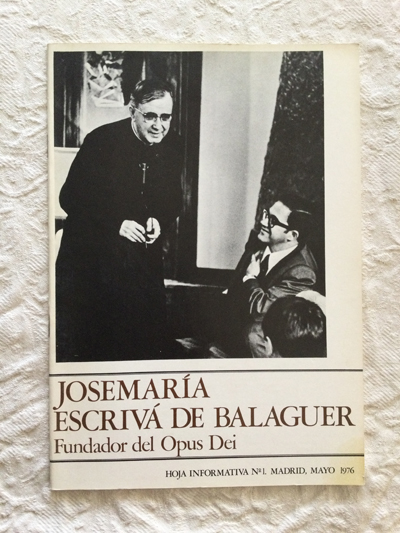 Hoja informativa (1). José María Escrivá de Balaguer. Fundador del Opus Dei