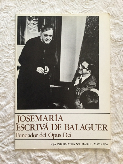 Hoja informativa (1). José María Escrivá de Balaguer. Fundador del Opus Dei