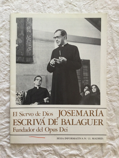 Hoja informativa (11). El siervo de Dios, José María Escrivá de Balaguer. Fundador del Opus Dei