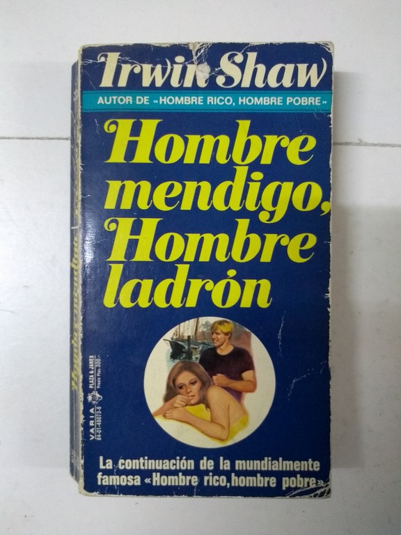 Hombre mendigo, Hombre ladrón