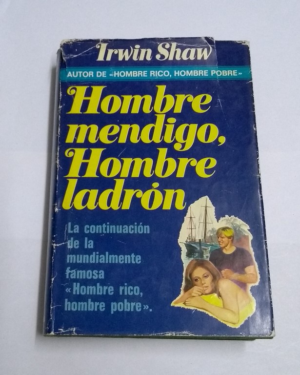 Hombre mendigo, Hombre ladrón