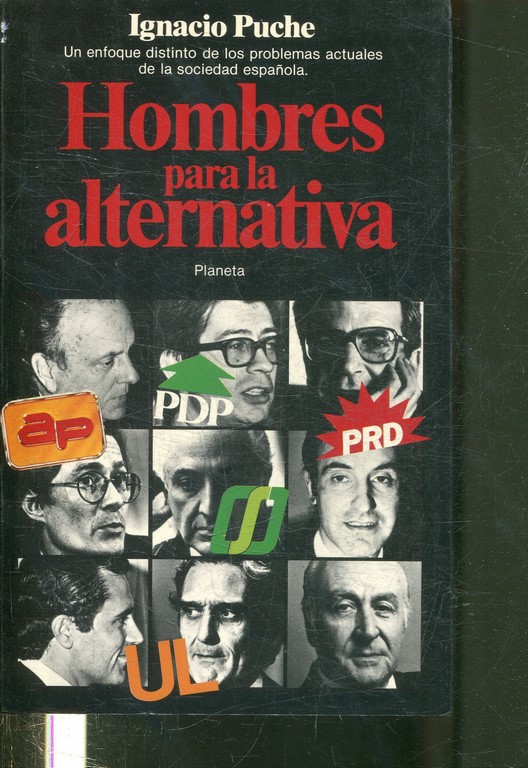 HOMBRES PARA LA ALTERNATIVA.