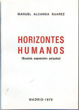 HORIZONTES HUMANOS (SUCINTA EXPOSICIÓN PSÍQUICA).