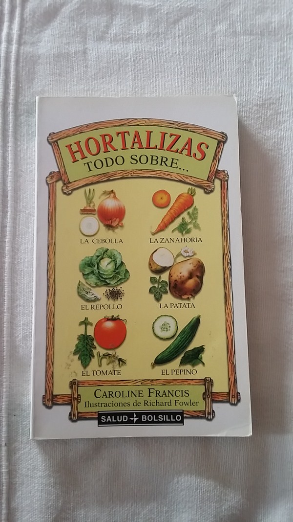 Hortalizas. Todo sobre…