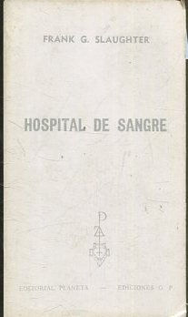 HOSPITAL DE SANGRE.