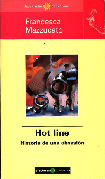 HOT LINE.