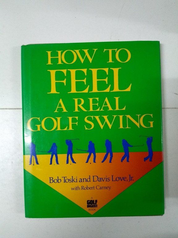 How to feel a real golf swing