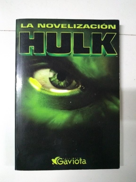 Hulk. La novelización