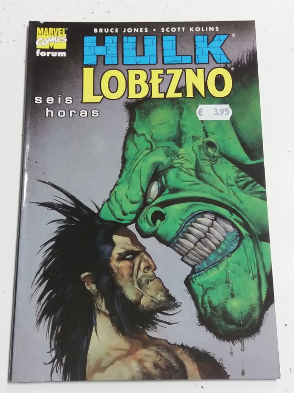 Hulk Lobezno: Seis horas