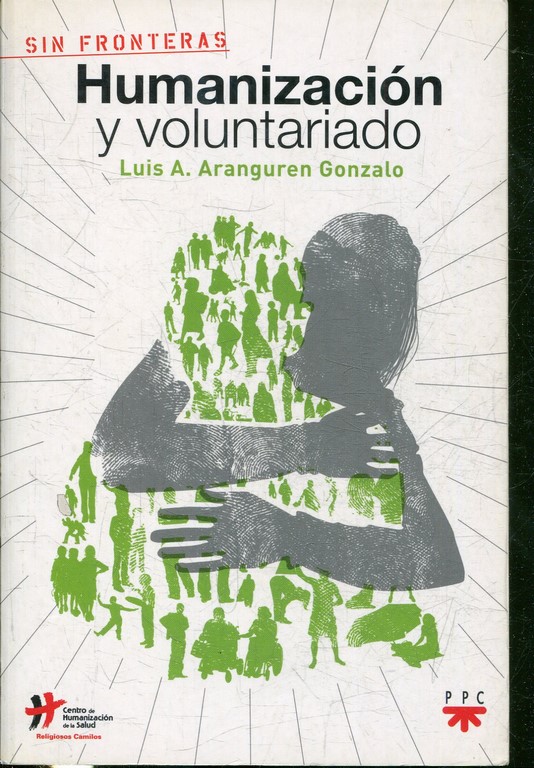 HUMANIZACION Y VOLUNTARIADO.