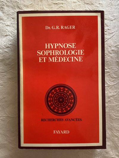 Hypnose Sophrologie et médecine