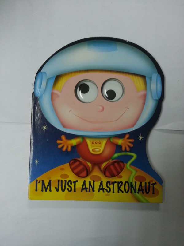 I´m just an astronaut