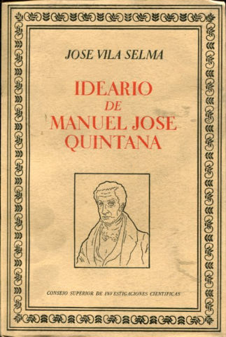 IDEARIO DE MANUEL JOSE QUINTANA.