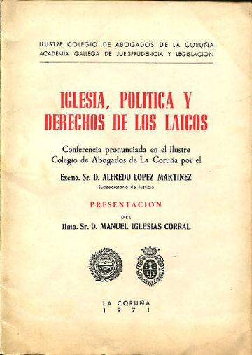 IGLESIA, POLITICA Y DERECHO DE LOS LAICOS.