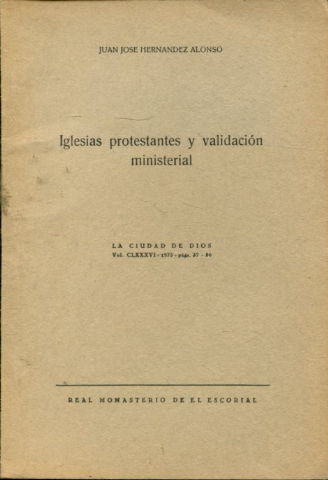 IGLESIAS PROTESTANTES Y VALIDACION MINISTERIAL.