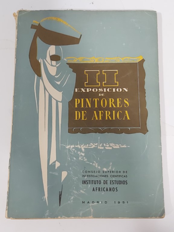 II Exposición de pintores de Africa .