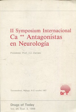 II SYMPOSIUM. CA ANTAGONISTAS EN NEUROLOGIA.