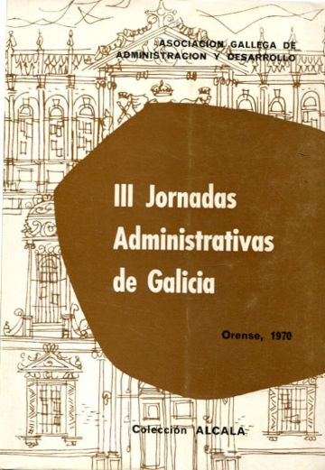 III JORNADAS ADMINISTRATIVAS DE GALICIA.