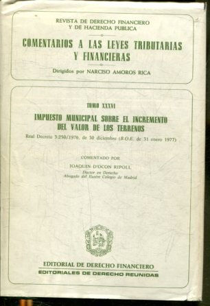 IMPUESTO MUNICIPAL SOBRE EL INCREMENTO DEL VALOR DE LOS TERRENOS.