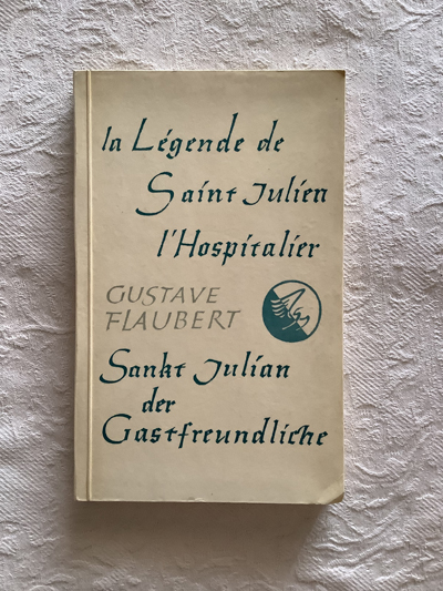 In Légende de Saint Julien l´Hospítalier. Sanht Julian de Gastfreundlicher