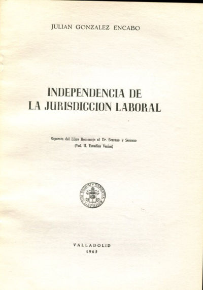 INDEPENDENCIA DE LA JURISDICCIÓN LABORAL.