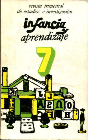 INFANCIA Y APRENDIZAJE. REVISTA TRIMESTRAL DE ESTUDIOS E INVESTIGACION. NUM. 7.