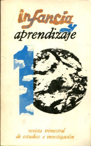 INFANCIA Y APRENDIZAJE. REVISTA TRIMESTRAL DE ESTUDIOS E INVESTACION. NUM.10.
