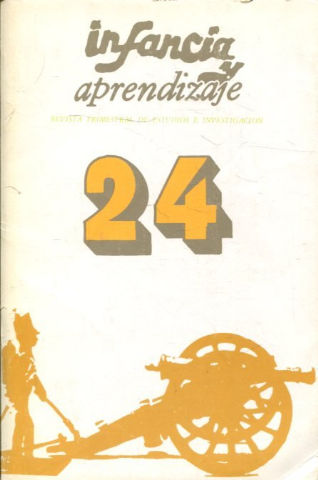 INFANCIA Y APRENDIZAJE. REVISTA TRIMESTRAL DE ESTUDIOS E INVESTIGACION. NUM. 24.