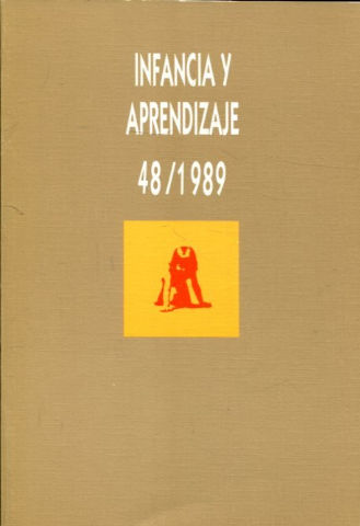 INFANCIA Y APRENDIZAJE. REVISTA TRIMESTRAL DE ESTUDIOS E INVESTIGACION. NUM. 48.