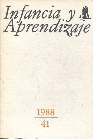 INFANCIA Y APRENDIZAJE. REVISTA TRIMESTRAL DE ESTUDIOS E INVESTIGACION. NUM. 41.