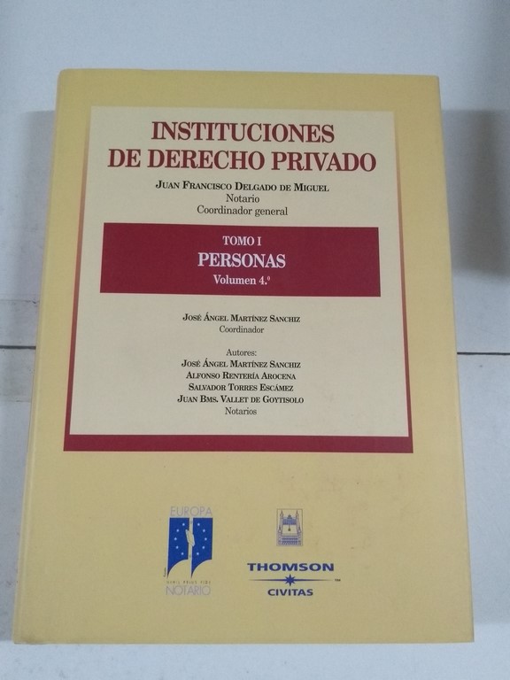 Instituciones de derecho privado. Tomo I, personas