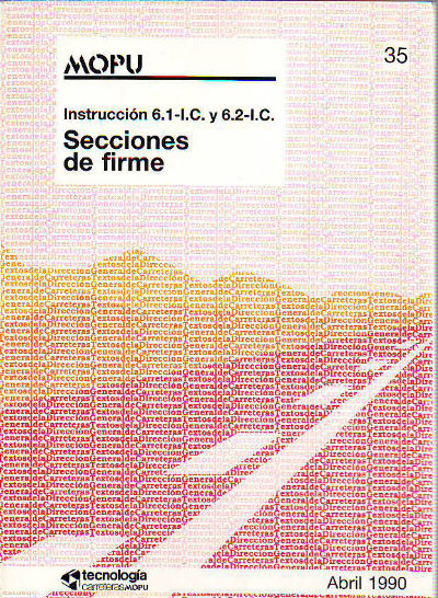 INSTRUCCIÓN 61.-I.C. Y 6.2-I.C. SECCIONES DE FIRME.