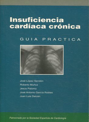 INSUFICIENCIA CARDIACA CRONICA, GUIA PRACTICA