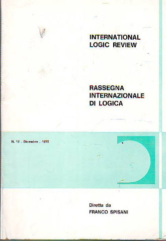 INTERNATIONAL LOGIC REVIEW. RASSEGNA INTERNAZIONALE DI LOGICA. Nº 12.