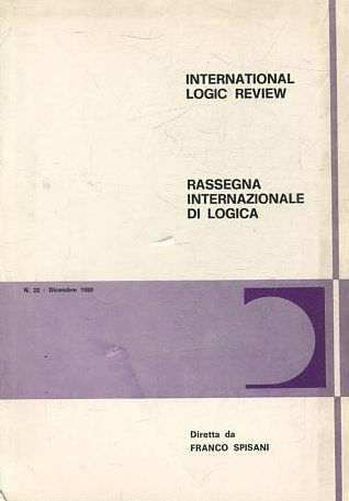 INTERNATIONAL LOGIC REVIEW. RASSEGNA INTERNAZIONALE DI LOGICA. N.22 DICEMBRE 1980.