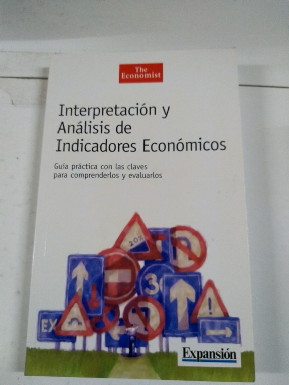 Interpretación y análisis de indicadores económicos