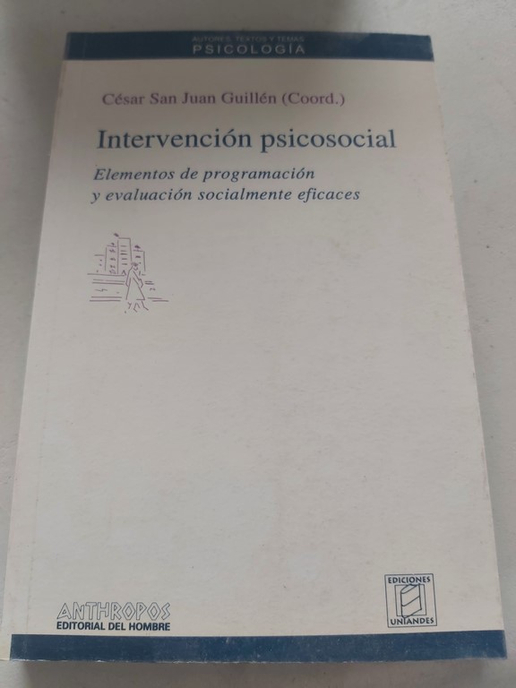 Intervención psicosocial. Elementos de programación y evaluación socialmente eficaces